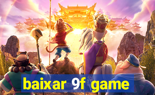 baixar 9f game